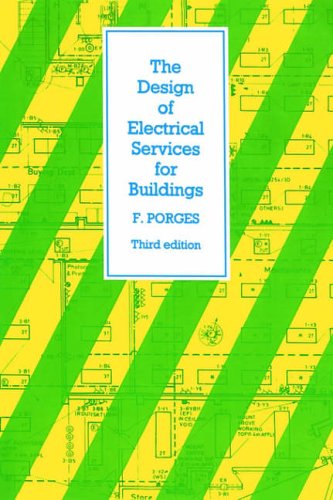 Design of Electrical Services for Buildings