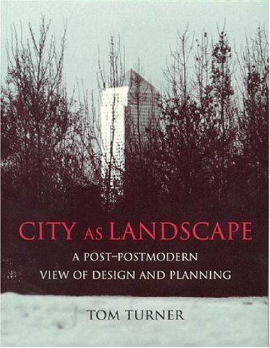 City as Landscape