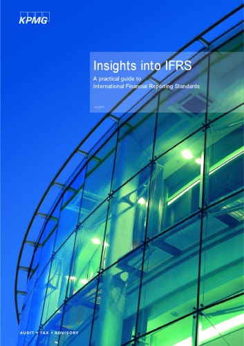 Insights into IFRS : KPMG's practical guide to international financial reporting standards