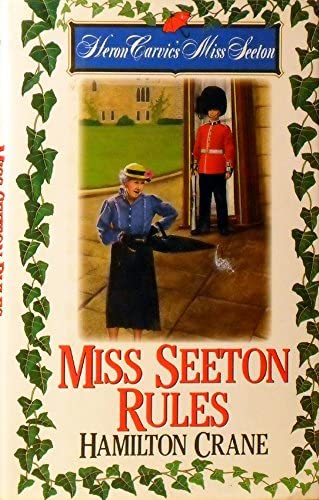 Miss Seeton Rules Hc (Heron Carvic's Miss Seeton)