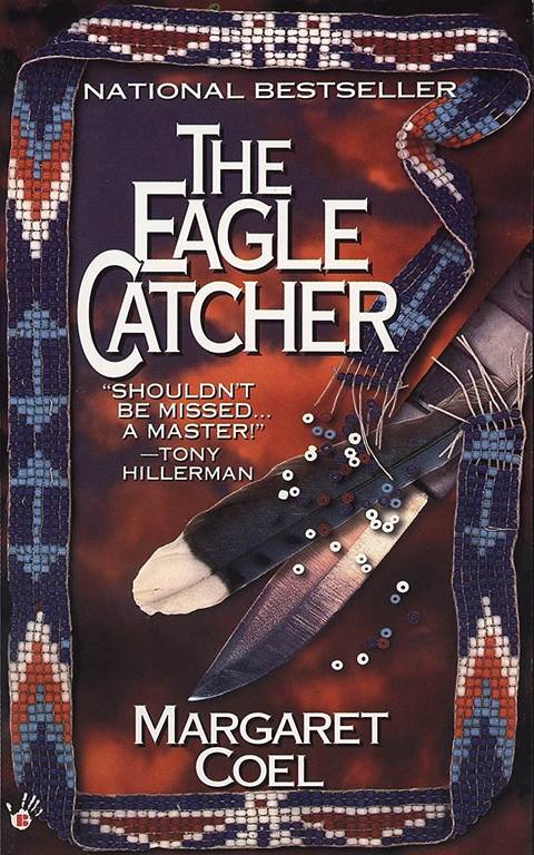 The Eagle Catcher (A Wind River Reservation Mystery)