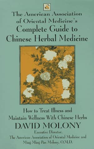 Complete Guide to Chinese Herbal Medicine