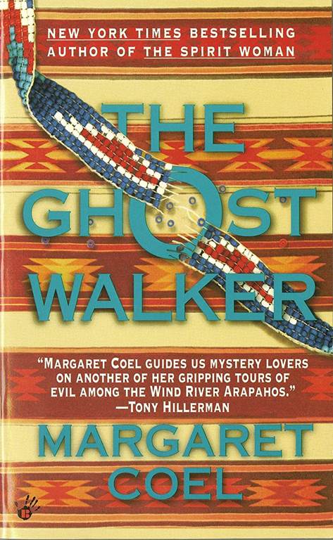 The Ghost Walker (A Wind River Reservation Mystery)