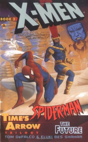 X-Men and Spider-Man