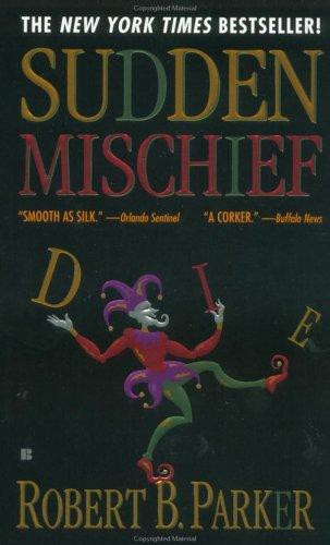 Sudden Mischief (Spenser)