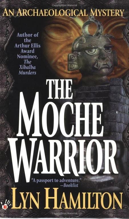 The Moche Warrior (Archaeological Mysteries, No. 3)