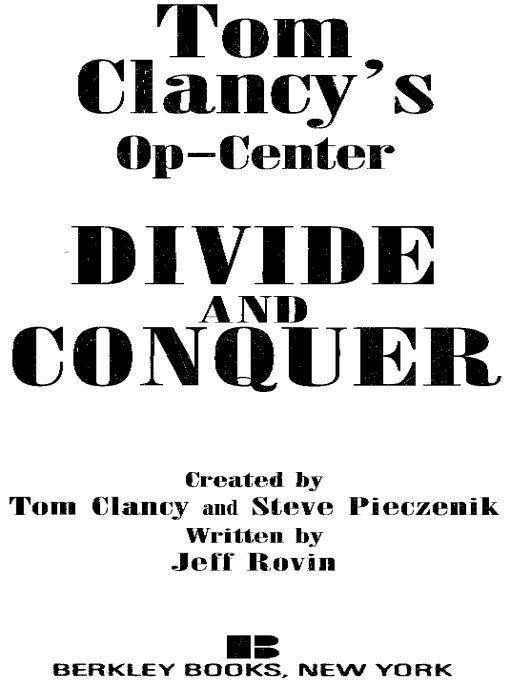 Divide and Conquer (Tom Clancy's Op-Center, Book 7)