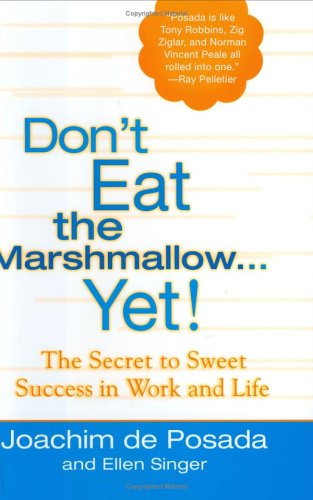 Don't Eat the Marshmallow Yet!