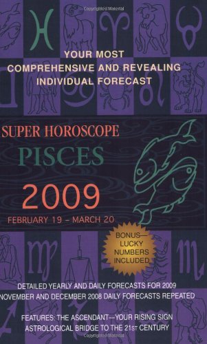 Pisces (Super Horoscopes 2009)