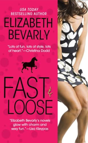 Fast &amp; Loose (Berkley Sensation)