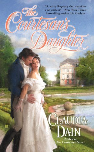 The Courtesan's Daughter (The Courtesan Series)