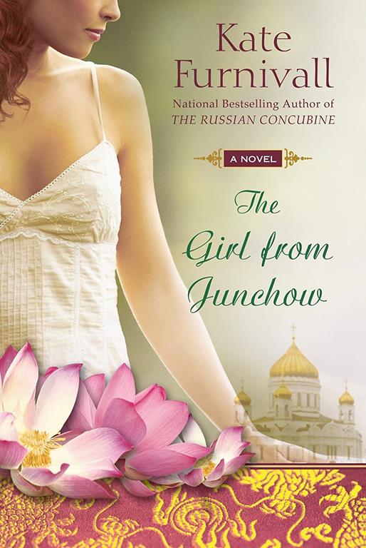 The Girl from Junchow (A Russian Concubine Novel)