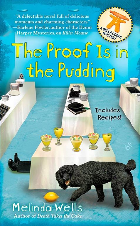 The Proof is in the Pudding (Della Cooks Mystery)