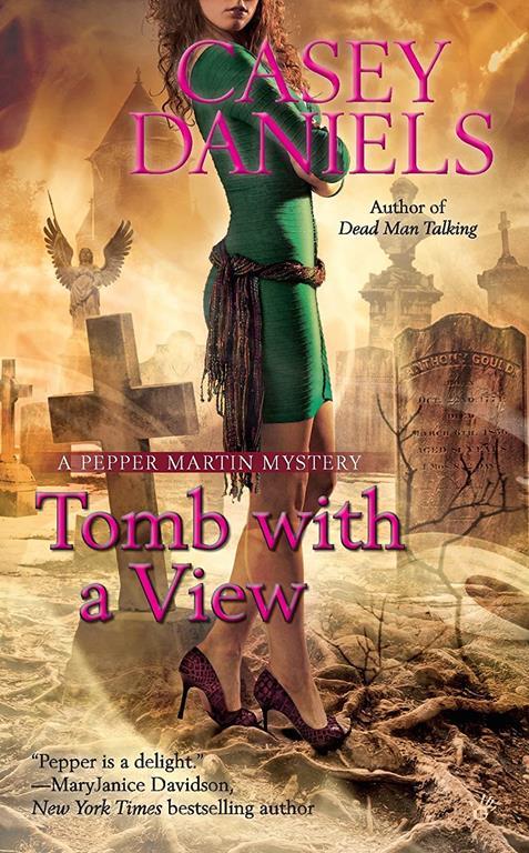 Tomb with a View (Pepper Martin Mysteries, No. 6)