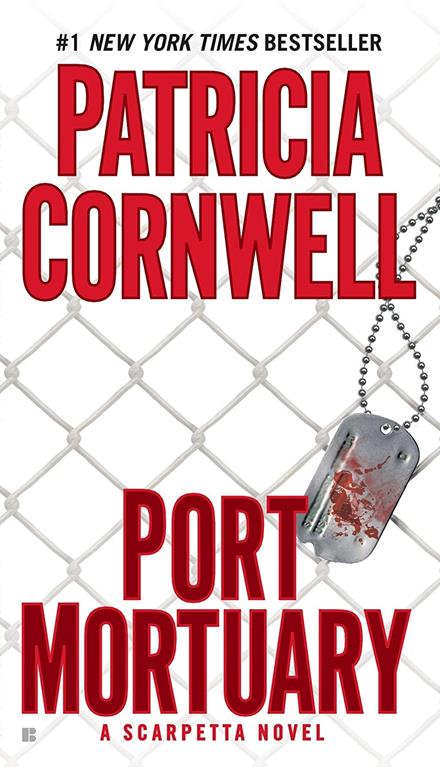 Port Mortuary (Kay Scarpetta)