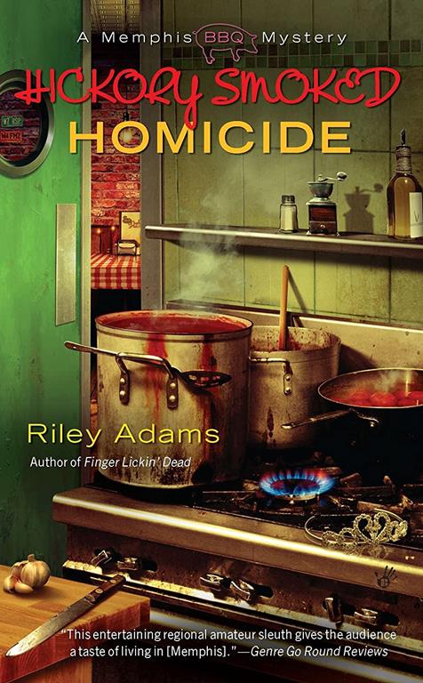 Hickory Smoked Homicide (A Memphis BBQ Mystery)