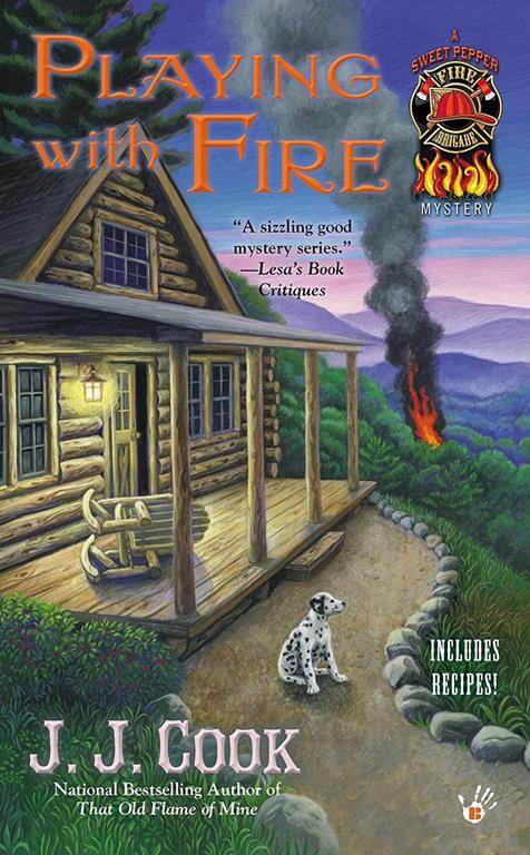 Playing with Fire (A Sweet Pepper Fire Brigade)