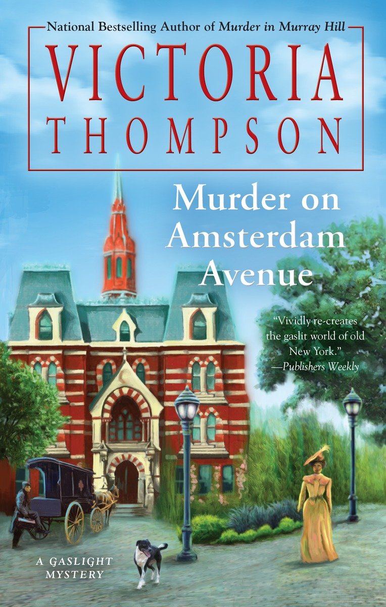 Murder on Amsterdam Avenue (A Gaslight Mystery)