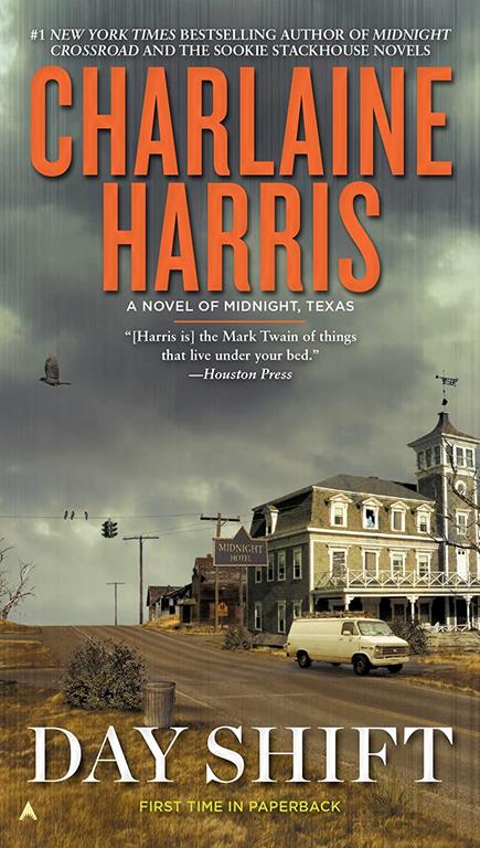 Day Shift (A Novel of Midnight, Texas)