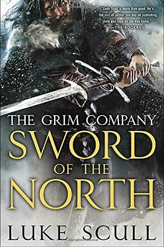 Sword of the North (The Grim Company)