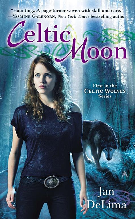 Celtic Moon (A Celtic Wolves Novel)