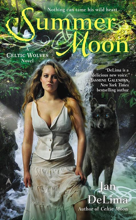 Summer Moon (A Celtic Wolves Novel)