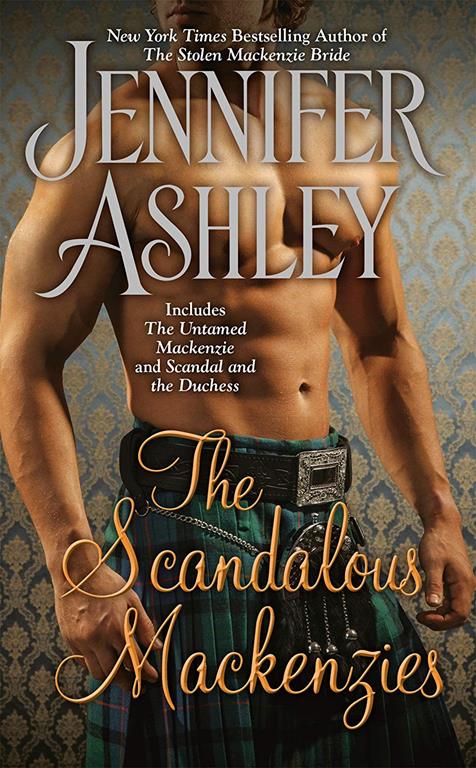 The Scandalous Mackenzies (Mackenzies Series)