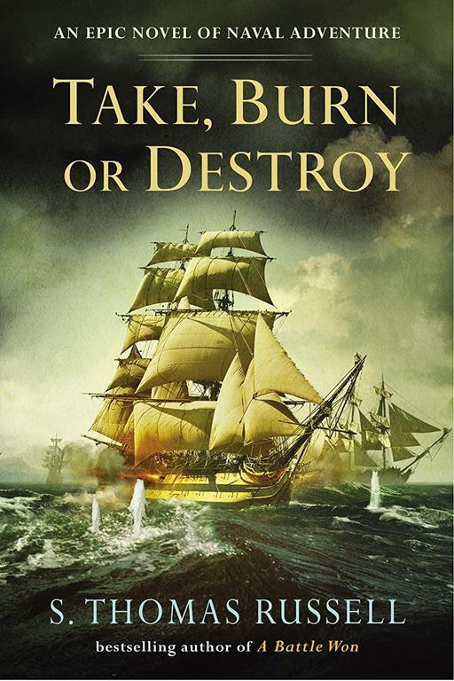 Take, Burn or Destroy (The Adventures of Charles Hayden)