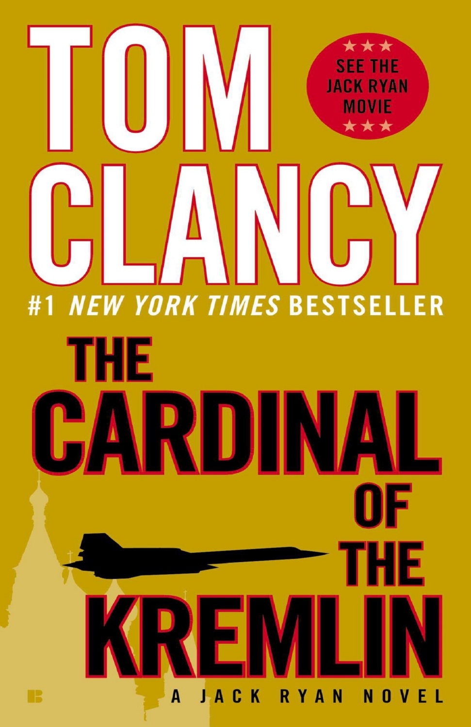 The Cardinal of the Kremlin (A Jack Ryan Novel)