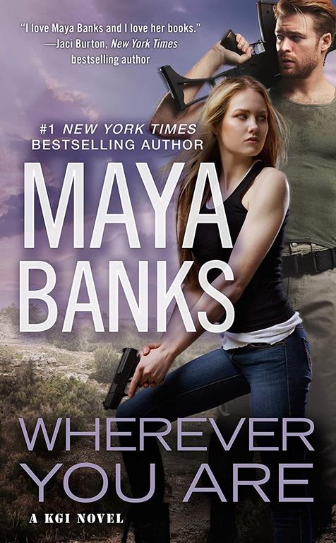 Wherever You Are (A KGI Novel)