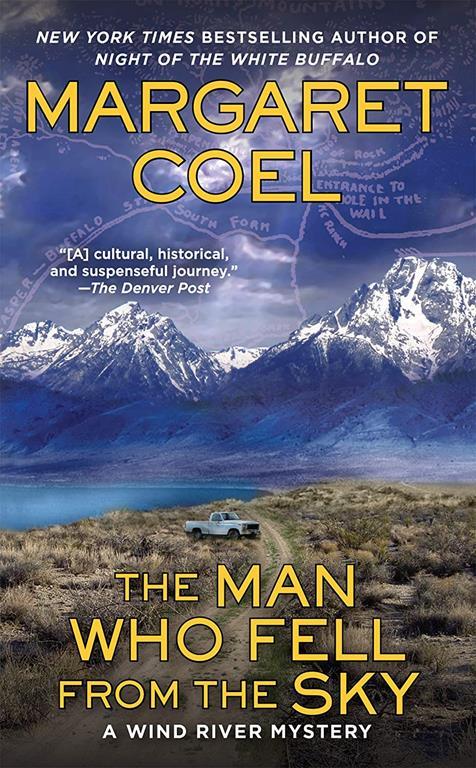 The Man Who Fell from the Sky (A Wind River Mystery)