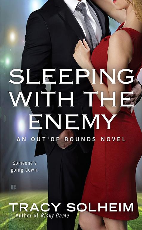 Sleeping with the Enemy (An Out of Bounds Novel)