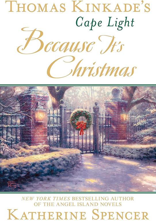 Thomas Kinkade's Cape Light: Because It's Christmas (A Cape Light Novel)