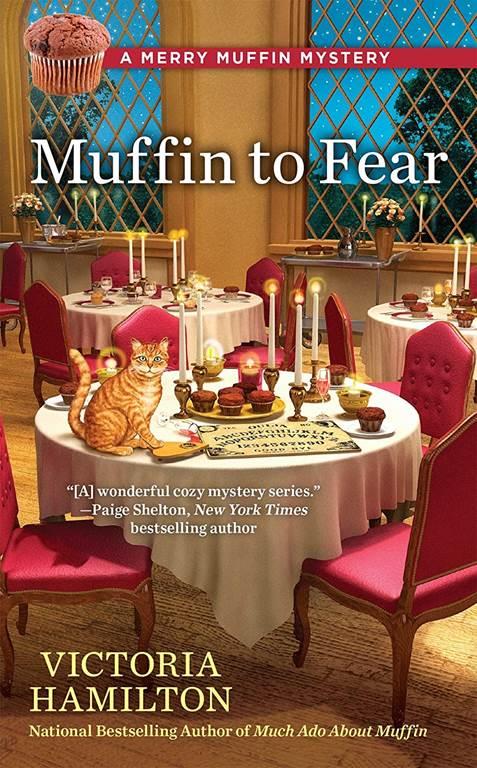 Muffin to Fear (A Merry Muffin Mystery)