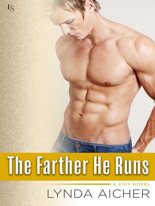 The Farther He Runs