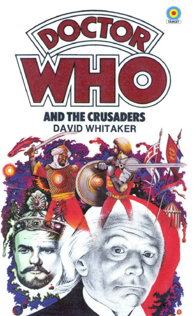 Doctor Who and the Crusaders (Doctor Who)