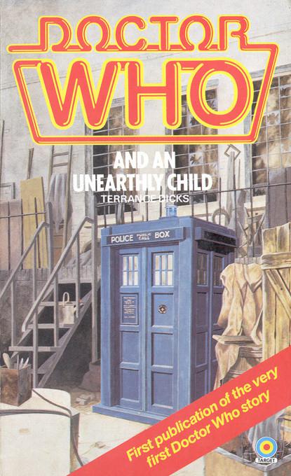 Doctor Who and An Unearthly Child