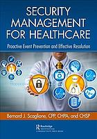 Security Management for Healthcare