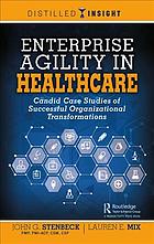 Enterprise Agility in Healthcare