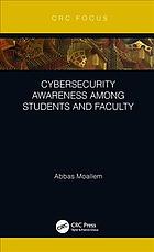 Cybersecurity awareness among students and faculty