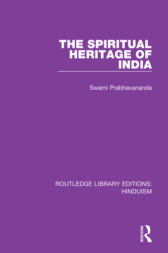 The spiritual heritage of India