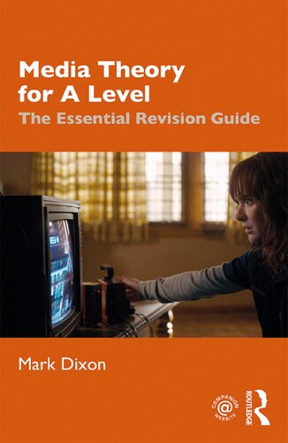 Media theory for A level : the essential revision guide