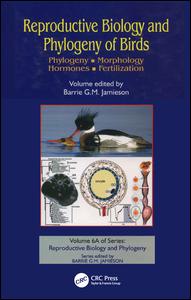 Reproductive Biology and Phylogeny Birds, Part A