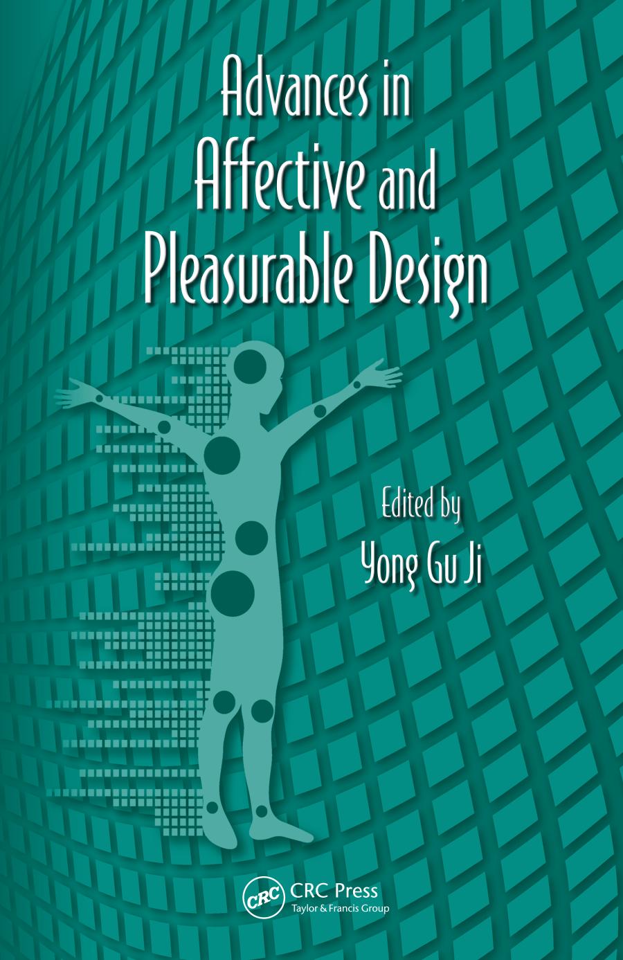 Advances in Affective and Pleasurable Design