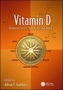 Vitamin D : oxidative stress, immunity, and aging