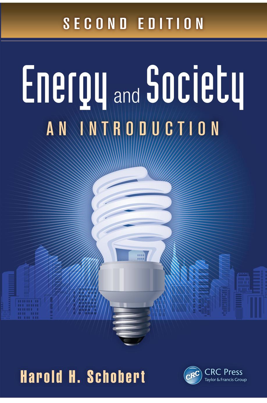 ENERGY AND SOCIETY : an introduction, second edition.