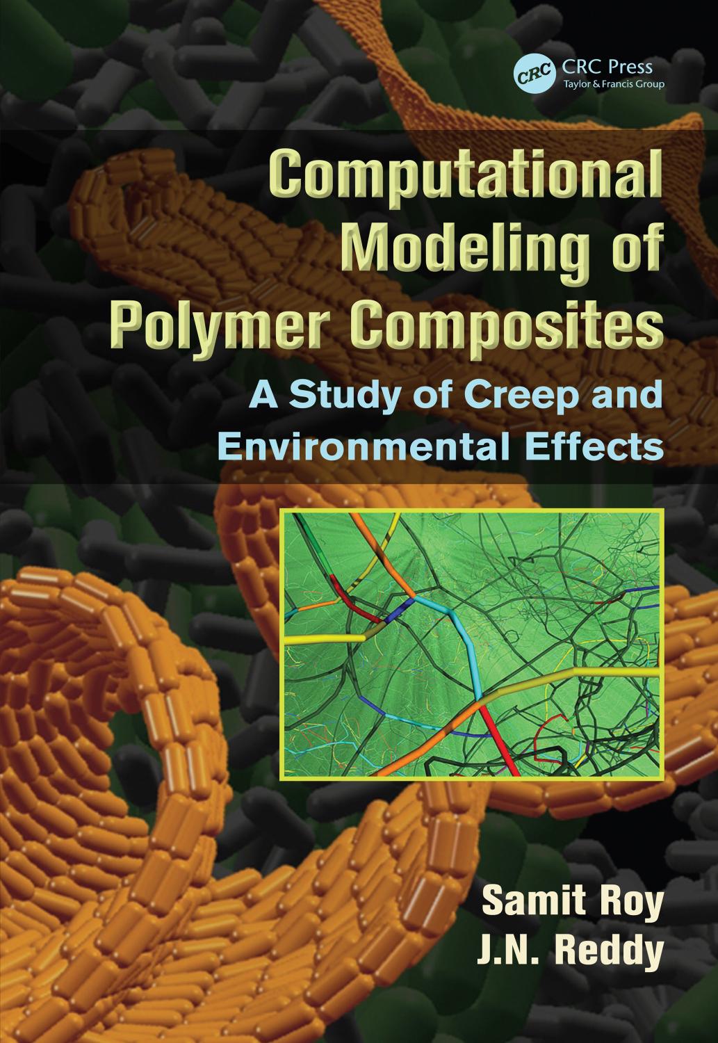 Computational modeling of polymer composites : a study of creep and environmental effects