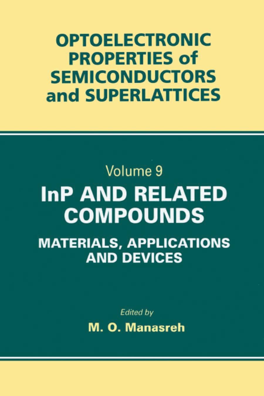 InP and related compounds : materials, applications and devices