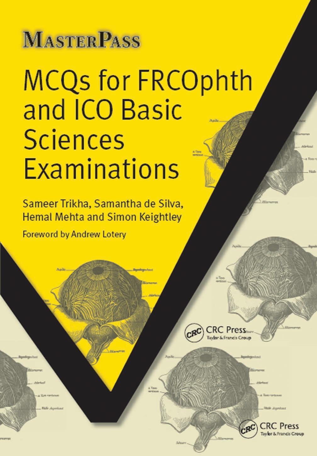 MCQs for FRCOphth and ICO basic sciences examinations