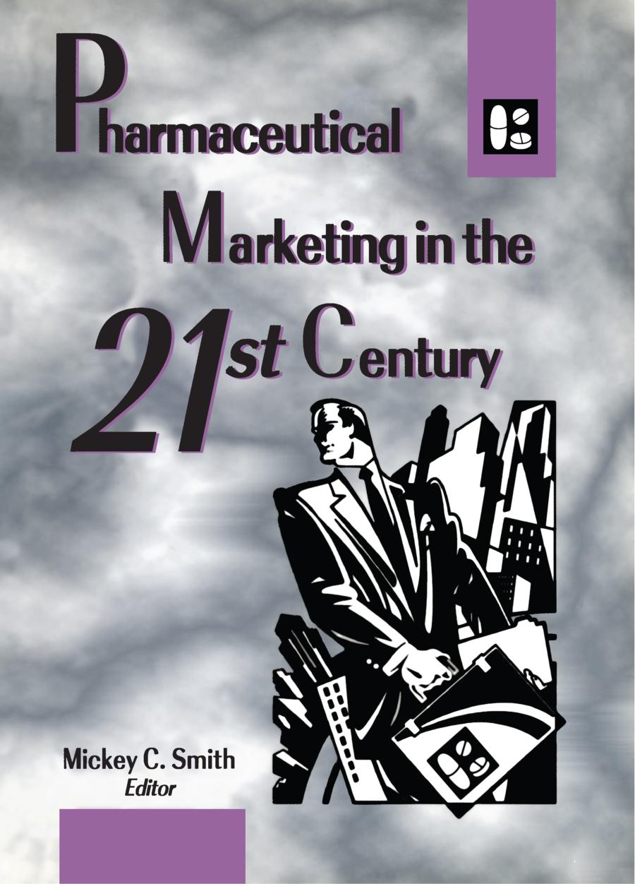 Pharmaceutical marketing in the 21st century